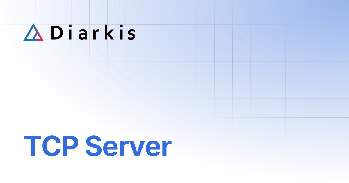 TCP Server | English | Diarkis Help Center